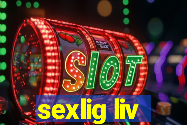 sexlig liv